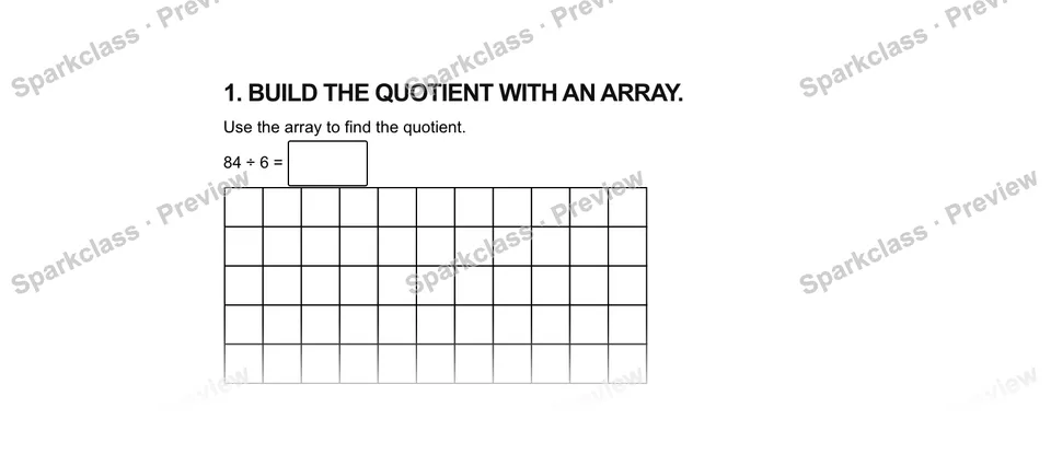 1.Build the quotient with an array. — Grade 5 problem preview