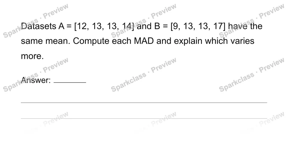 Interpret variation and choose summary measures — Grade 6 problem preview