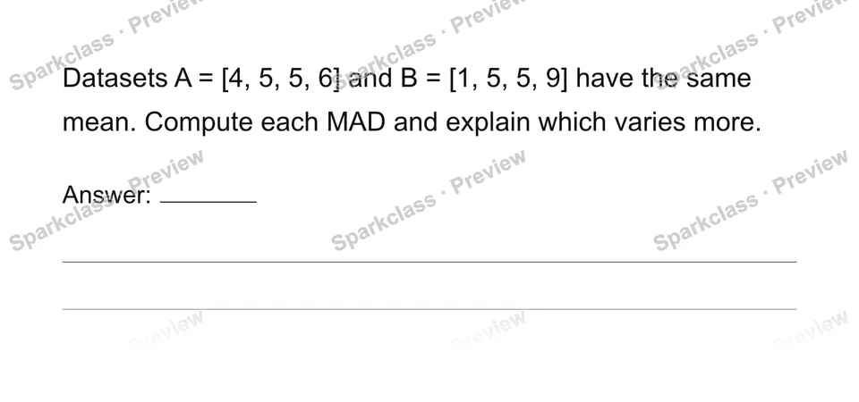 Interpret variation and choose summary measures — Grade 6 problem preview
