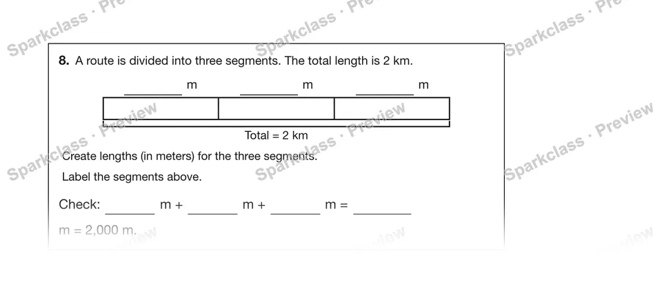 8.A route is divided into three segments. The total length is 2 km. — Grade 5 problem preview