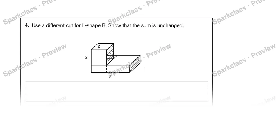 4.Use a different cut for L-shape B. Show that the sum is unchanged. — Grade 5 problem preview