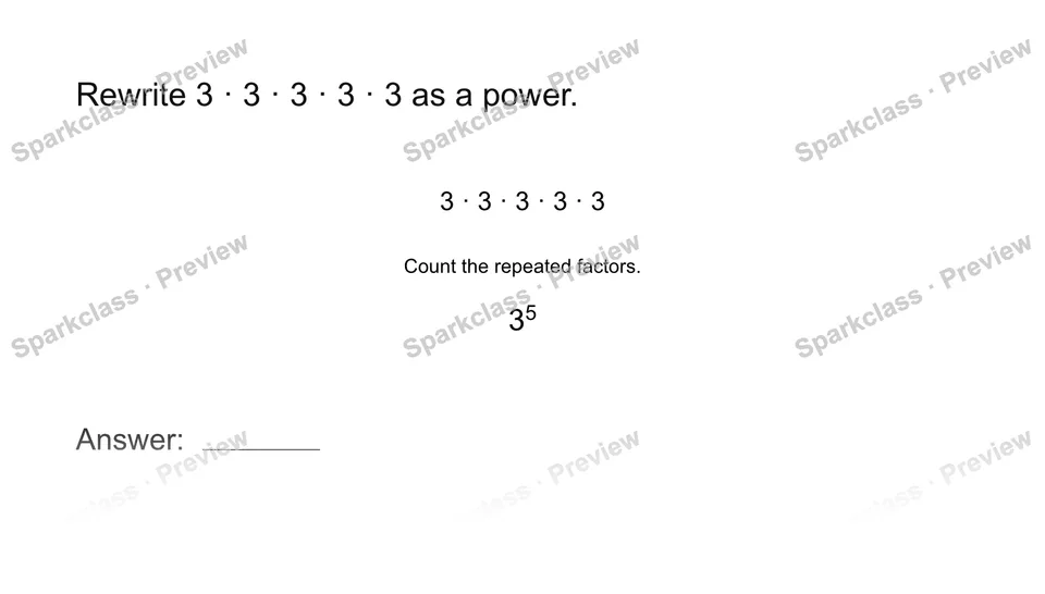 Rewrite repeated multiplication — Grade 8 problem preview