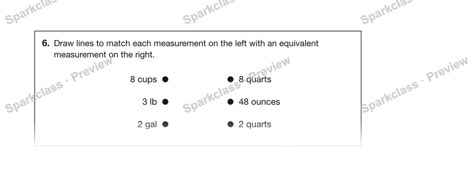 6.Draw lines to match each measurement on the left with an equivalent measurement on the right. — Grade 5 problem preview