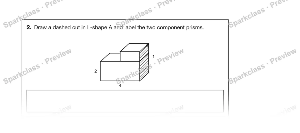 2.Draw a dashed cut in L-shape A and label the two component prisms. — Grade 5 problem preview