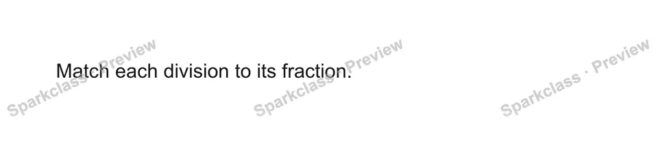 Match each division to its fraction. — Grade 5 problem preview