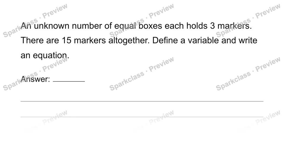 Use variables for unknowns and varying quantities — Grade 6 problem preview