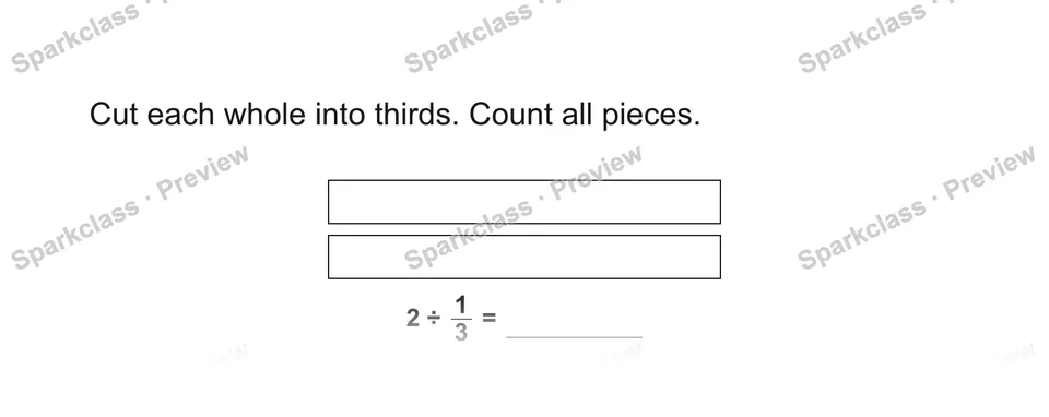 Cut each whole into thirds. Count all pieces. — Grade 5 problem preview