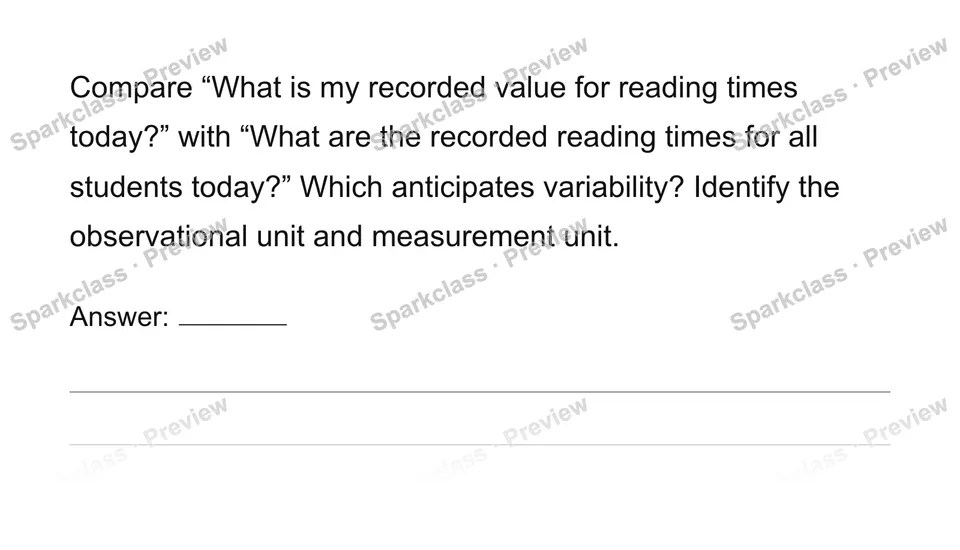 Recognize statistical questions, observations and units — Grade 6 problem preview