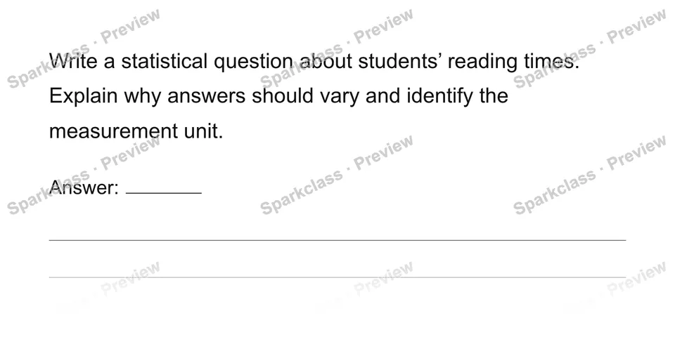 Recognize statistical questions, observations and units — Grade 6 problem preview