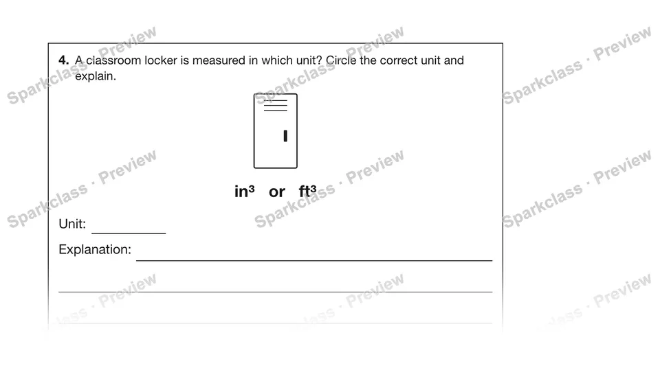 4.A classroom locker is measured in which unit? Circle the correct unit and explain. — Grade 5 problem preview