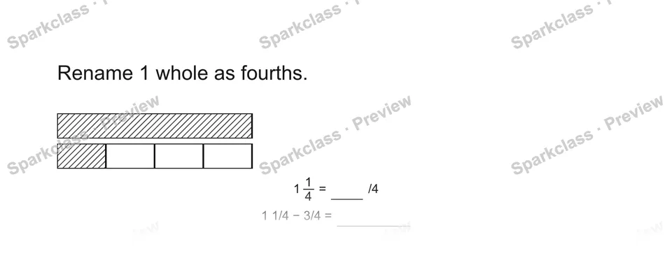 Rename 1 whole as fourths. — Grade 5 problem preview
