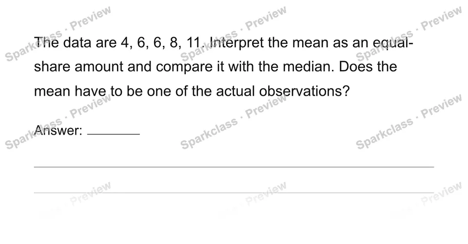 Compute and interpret mean and median — Grade 6 problem preview