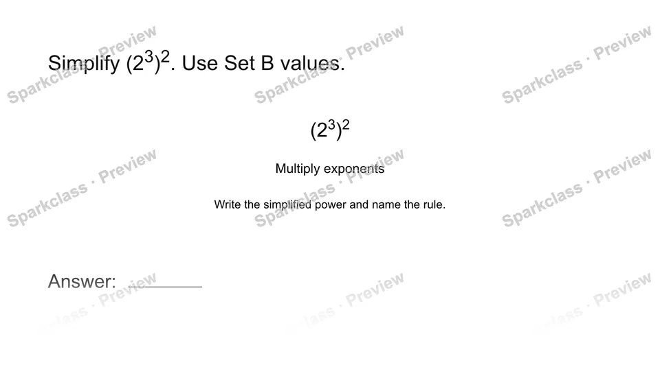 Use a power of a power — Grade 8 problem preview