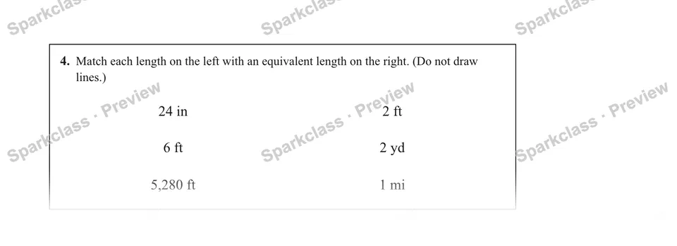 4.Match each length on the left with an equivalent length on the right. (Do not draw lines.) — Grade 5 problem preview