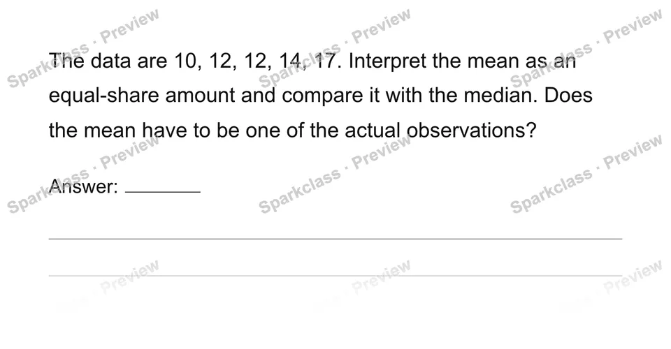 Compute and interpret mean and median — Grade 6 problem preview
