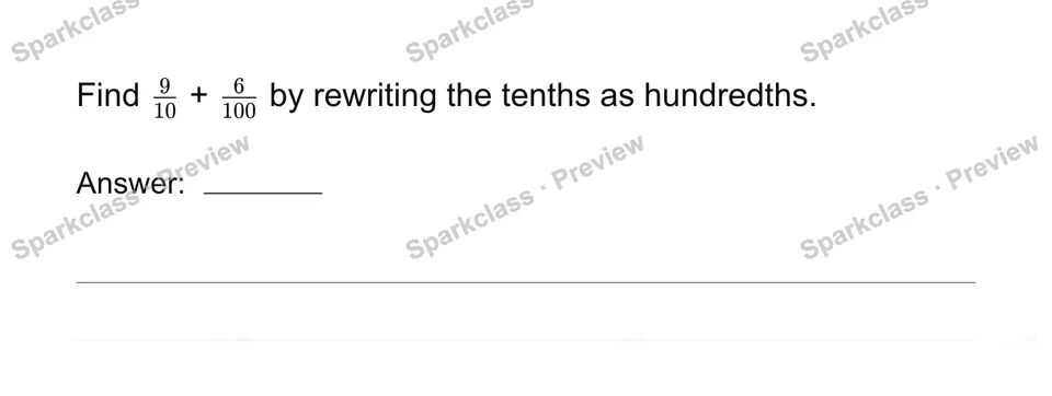 Add tenths and hundredths — Grade 4 problem preview