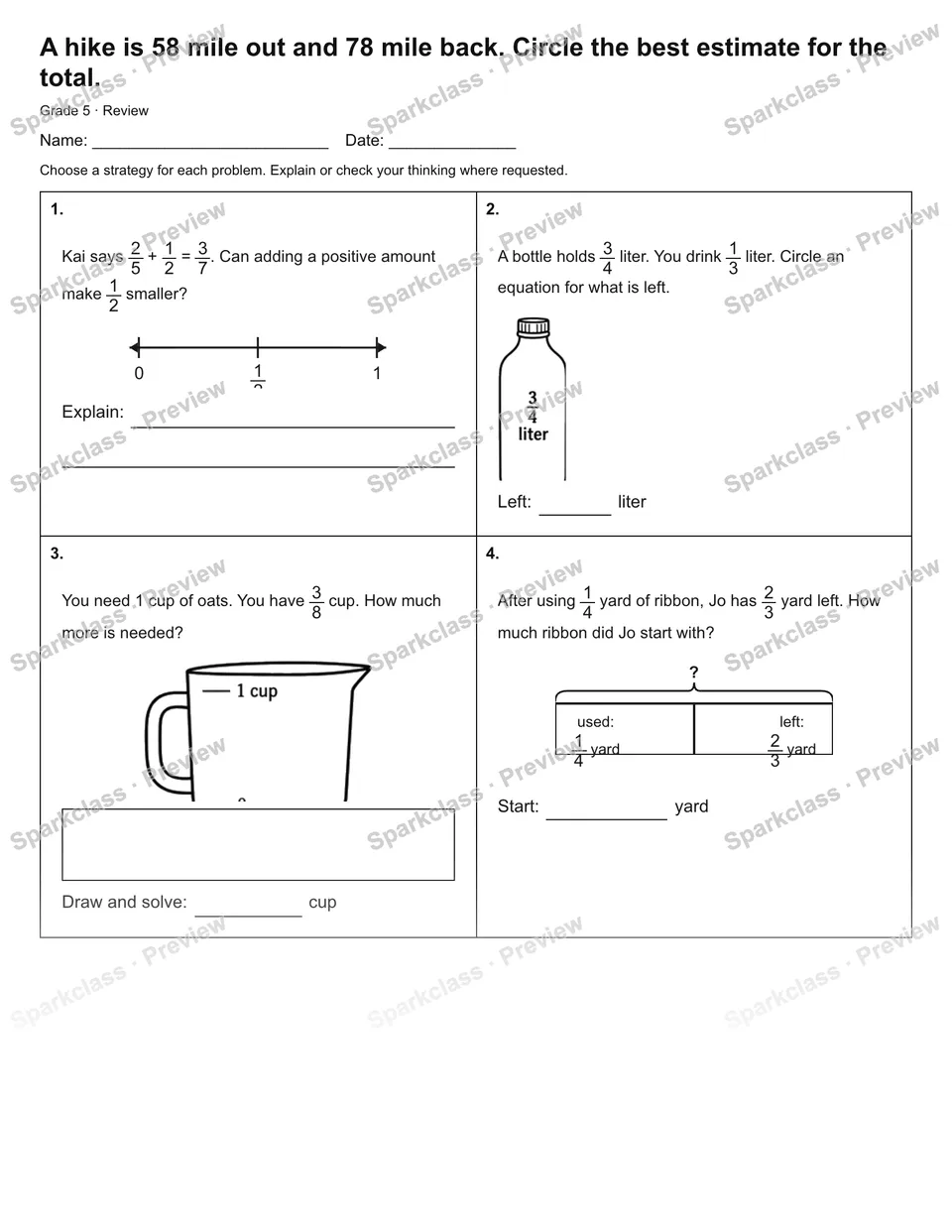 A hike is 58 mile out and 78 mile back. Circle the best estimate for the total. — Review — Grade 5 worksheet preview