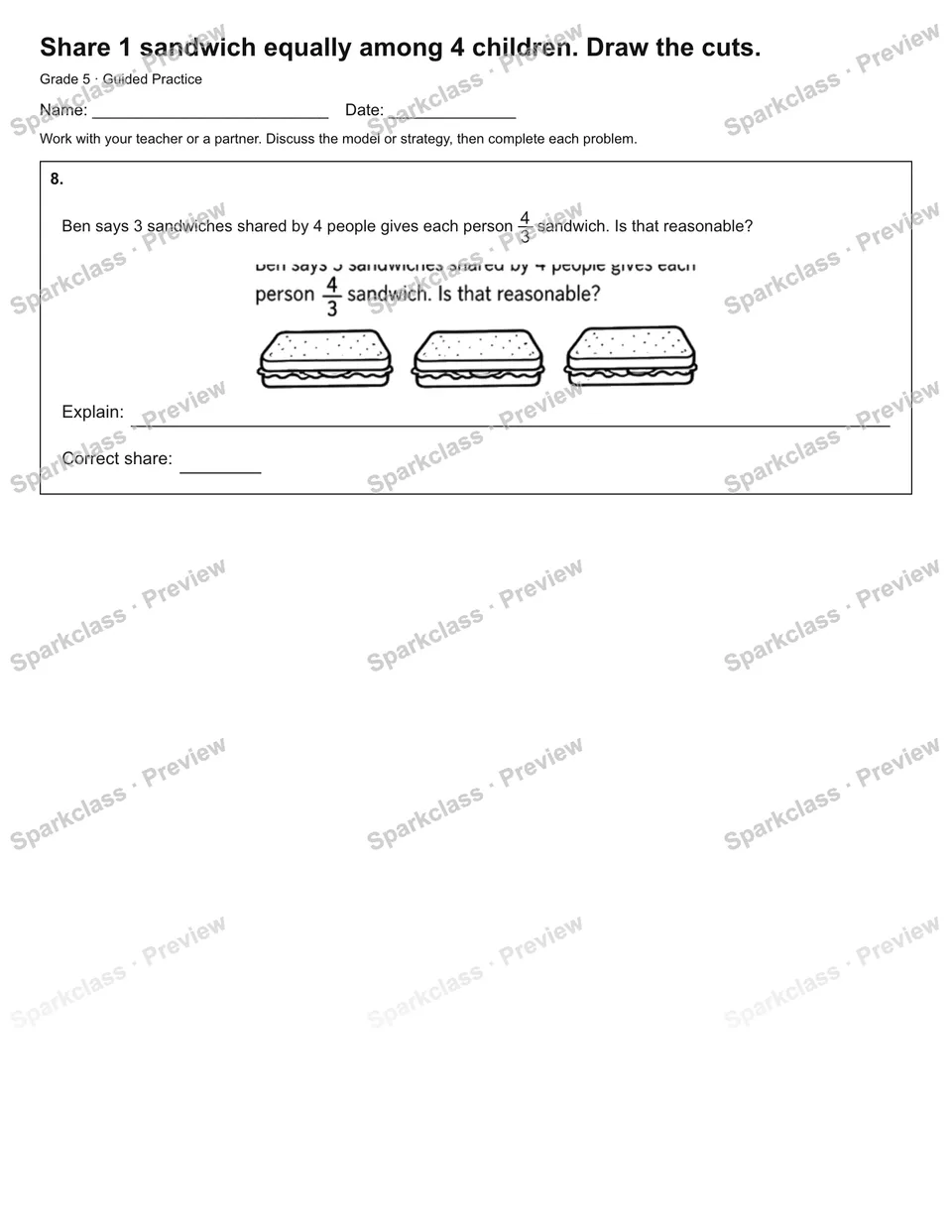 Share 1 sandwich equally among 4 children. Draw the cuts. — Guided Practice — page 3