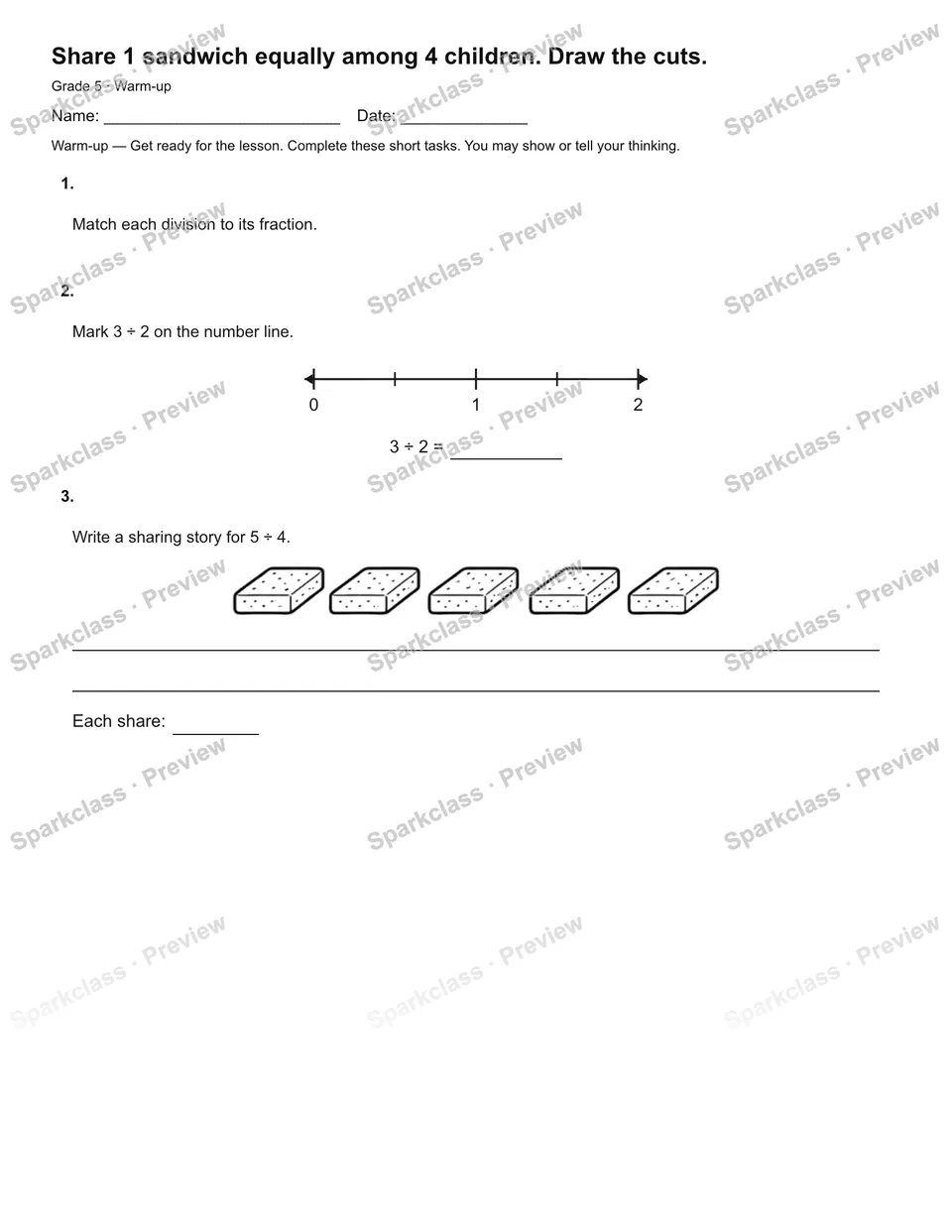 Share 1 sandwich equally among 4 children. Draw the cuts. — Warm-up — page 2