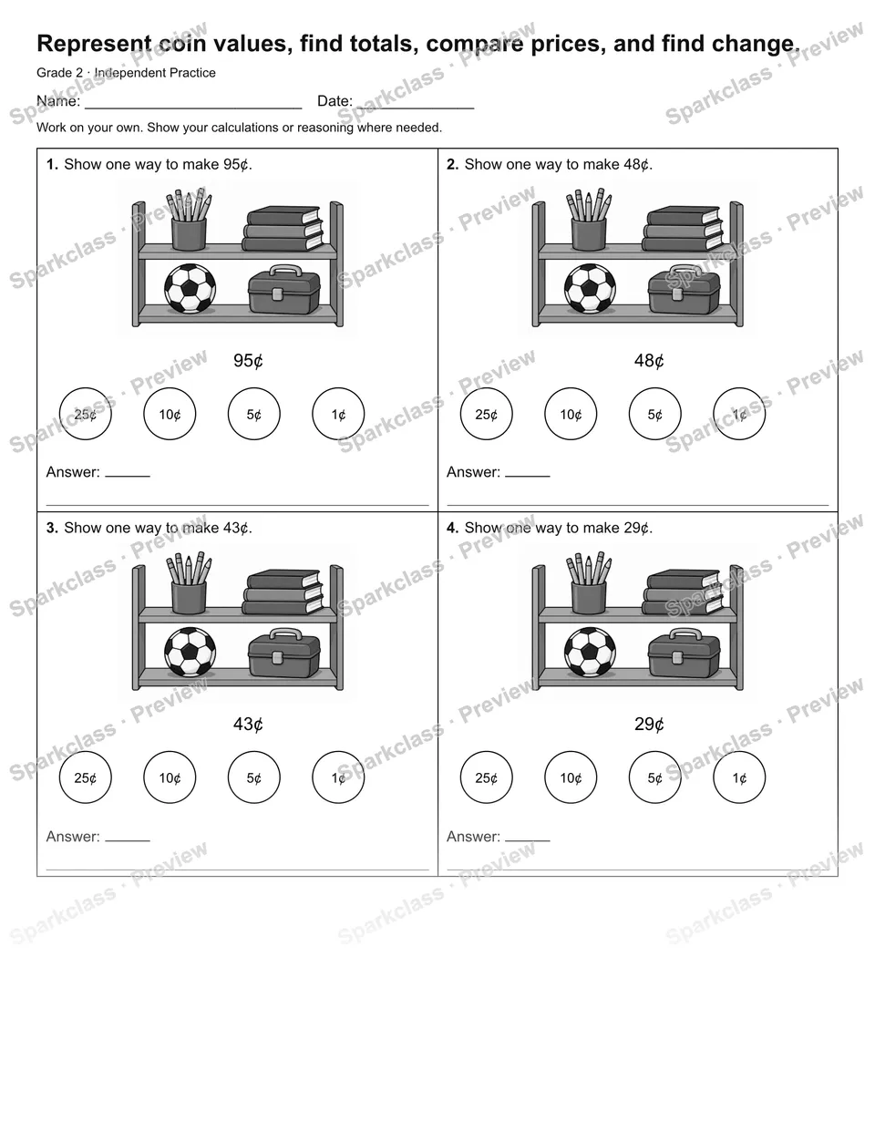 Represent coin values, find totals, compare prices, and find change. — Independent Practice — Grade 2 worksheet preview