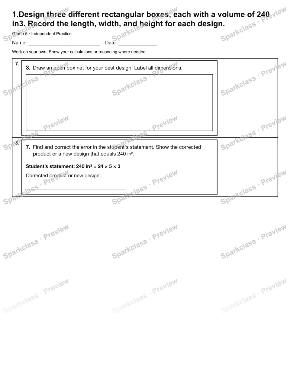 1.Design three different rectangular boxes, each with a volume of 240 in3. Record the length, width, and height for each design. — Independent Practice — page 3