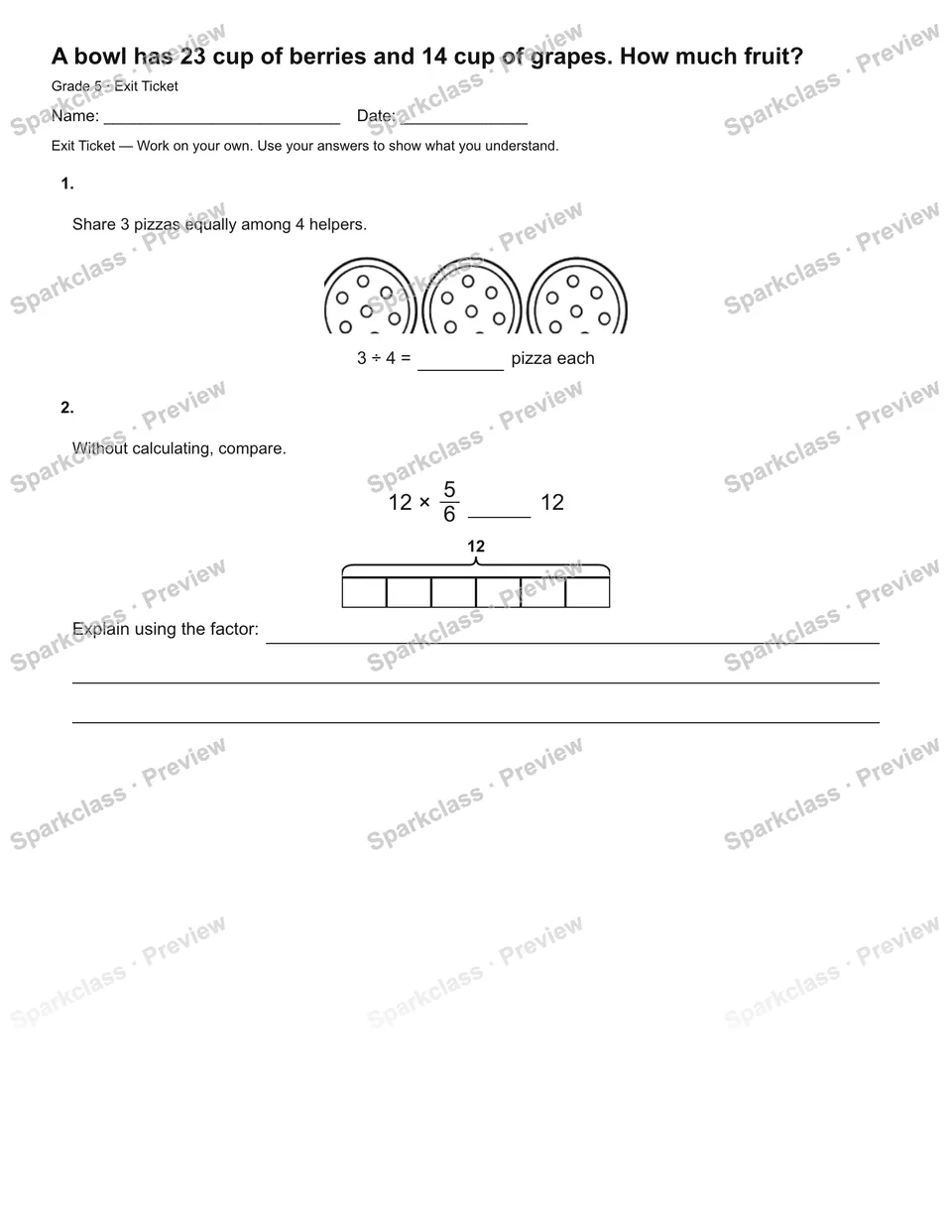 A bowl has 23 cup of berries and 14 cup of grapes. How much fruit? — Exit Ticket — Grade 5 worksheet preview