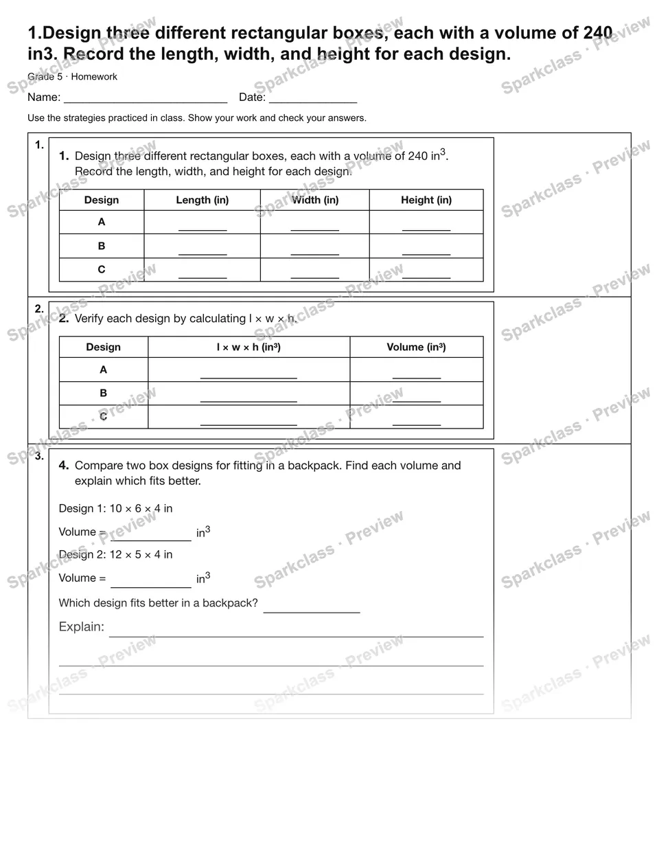 1.Design three different rectangular boxes, each with a volume of 240 in3. Record the length, width, and height for each design. — Homework — Grade 5 worksheet preview