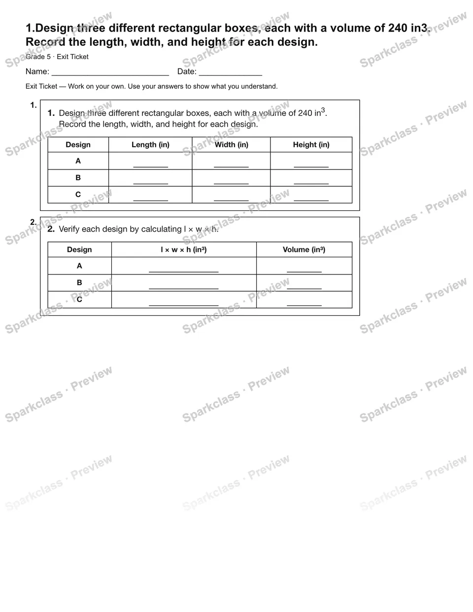 1.Design three different rectangular boxes, each with a volume of 240 in3. Record the length, width, and height for each design. — Exit Ticket — Grade 5 worksheet preview