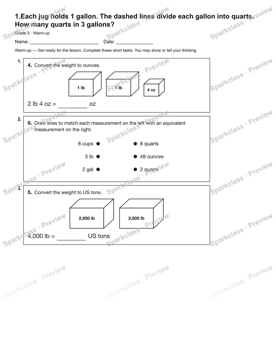 1.Each jug holds 1 gallon. The dashed lines divide each gallon into quarts. How many quarts in 3 gallons? — Warm-up — page 2