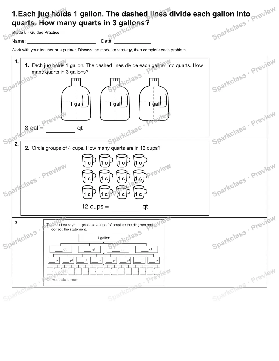 1.Each jug holds 1 gallon. The dashed lines divide each gallon into quarts. How many quarts in 3 gallons? — Guided Practice — Grade 5 worksheet preview