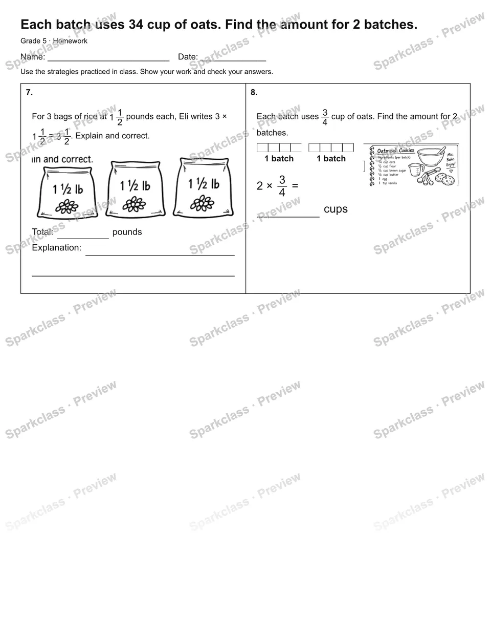 Each batch uses 34 cup of oats. Find the amount for 2 batches. — Homework — page 2